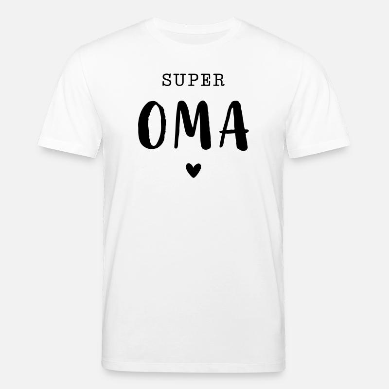 Super Oma mit Herz - Stanley/Stella Unisex Bio-T-Shirt CREATOR  - Weiß