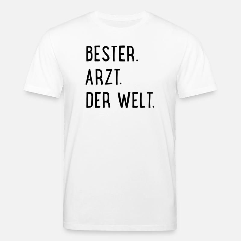 bester arzt - Stanley/Stella Unisex Bio-T-Shirt CREATOR - Weiß