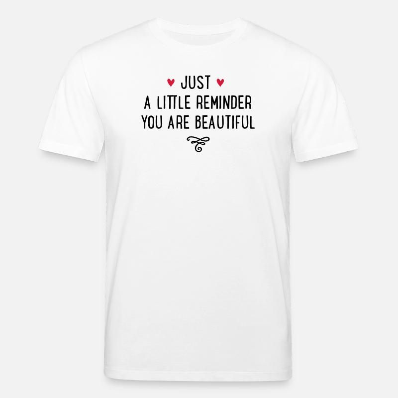 You are beautiful - T-shirt bio CREATOR Stanley/Stella Unisexe - blanc