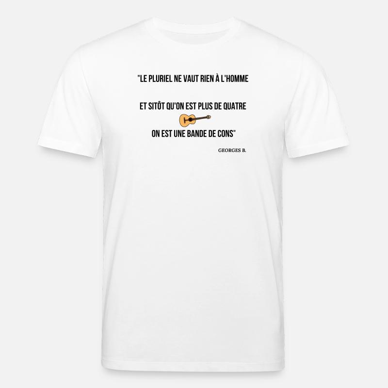 Sitôt qu'on est plus de 4... - T-shirt bio CREATOR Stanley/Stella Unisexe - blanc