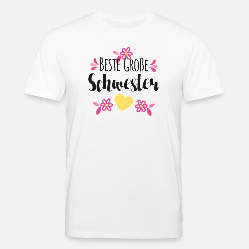 Beste Große Schwester - Stanley/Stella Unisex Bio-T-Shirt CREATOR  - Weiß