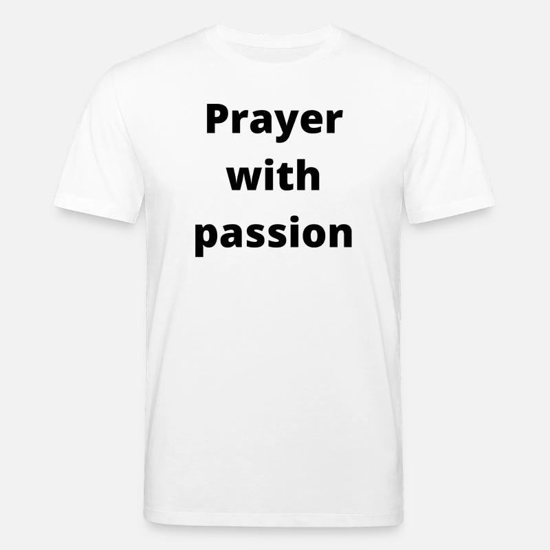 Prière avec passion - Accessoires - T-shirt bio CREATOR Stanley/Stella Unisexe - blanc