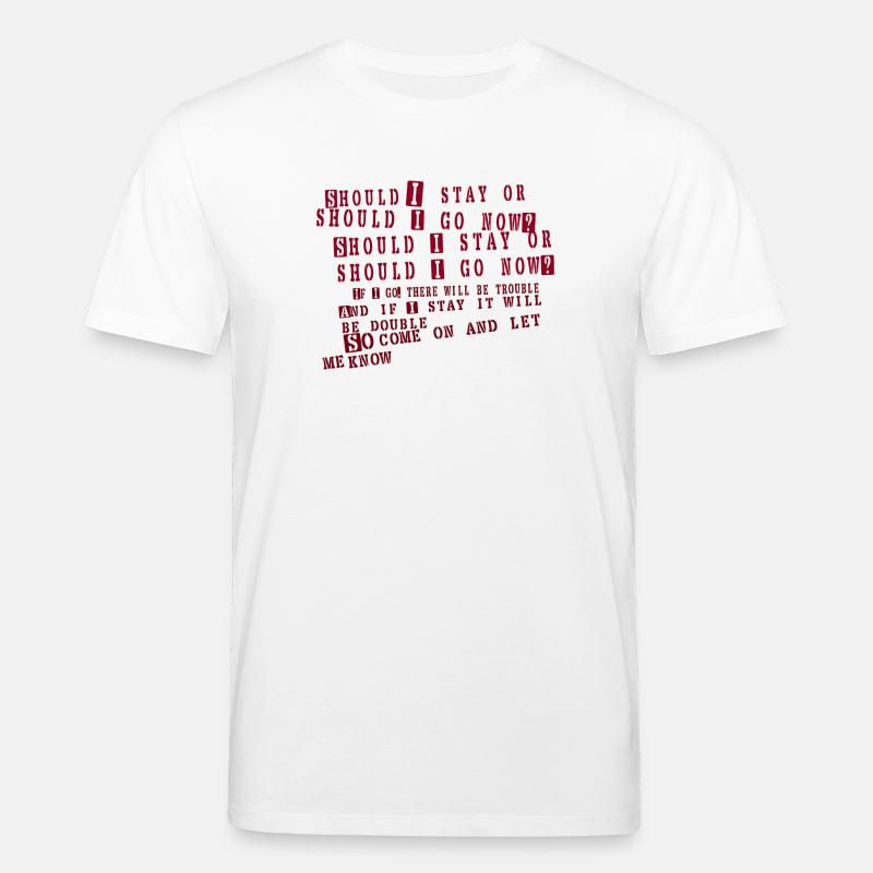 clash - devrais-je rester - T-shirt bio CREATOR Stanley/Stella Unisexe - blanc