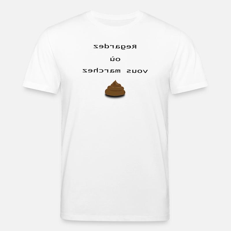 regardez où vous marchez - T-shirt bio CREATOR Stanley/Stella Unisexe - blanc