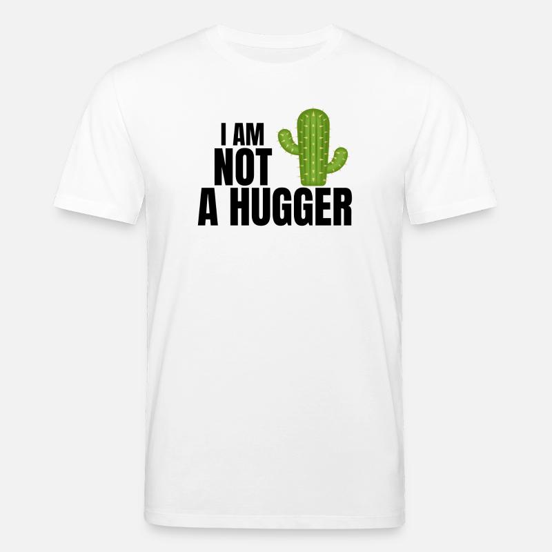 Ich bin kein Umarmer, Umarmer, Kaktus - Stanley/Stella Unisex Bio-T-Shirt CREATOR  - Weiß