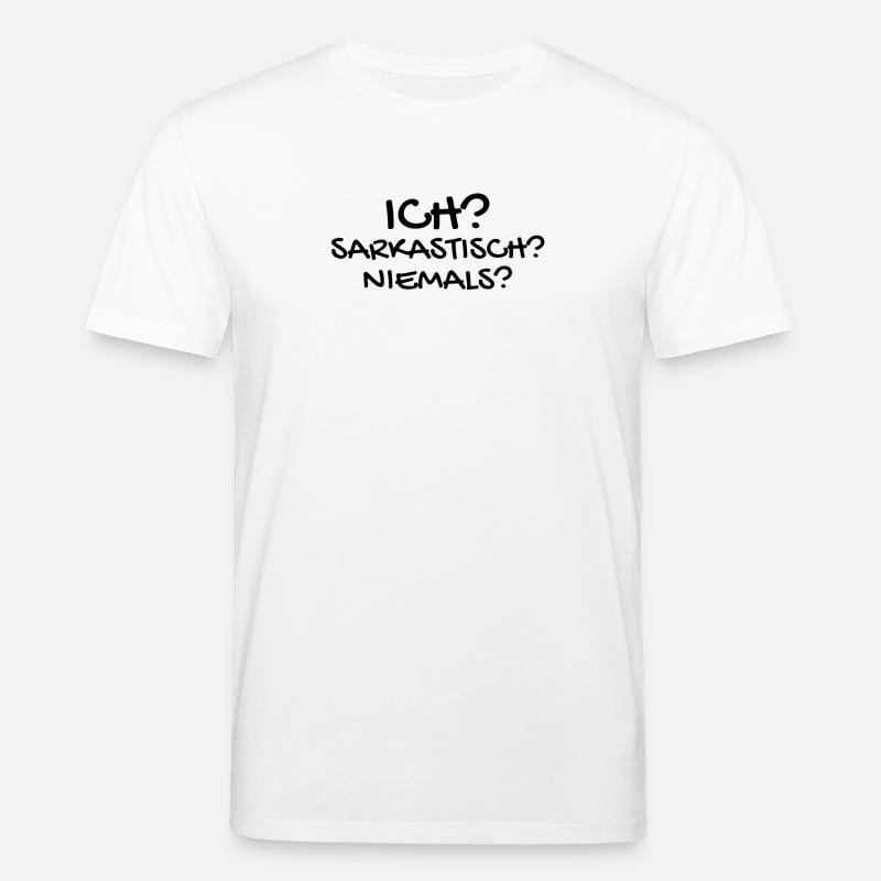Sarkastisch Sarkasmus - Stanley/Stella Unisex Bio-T-Shirt CREATOR  - Weiß