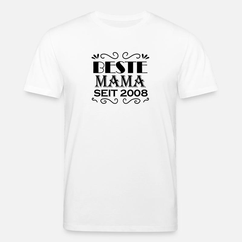 Beste Mama seit 2008 - Stanley/Stella Unisex Bio-T-Shirt CREATOR - Weiß