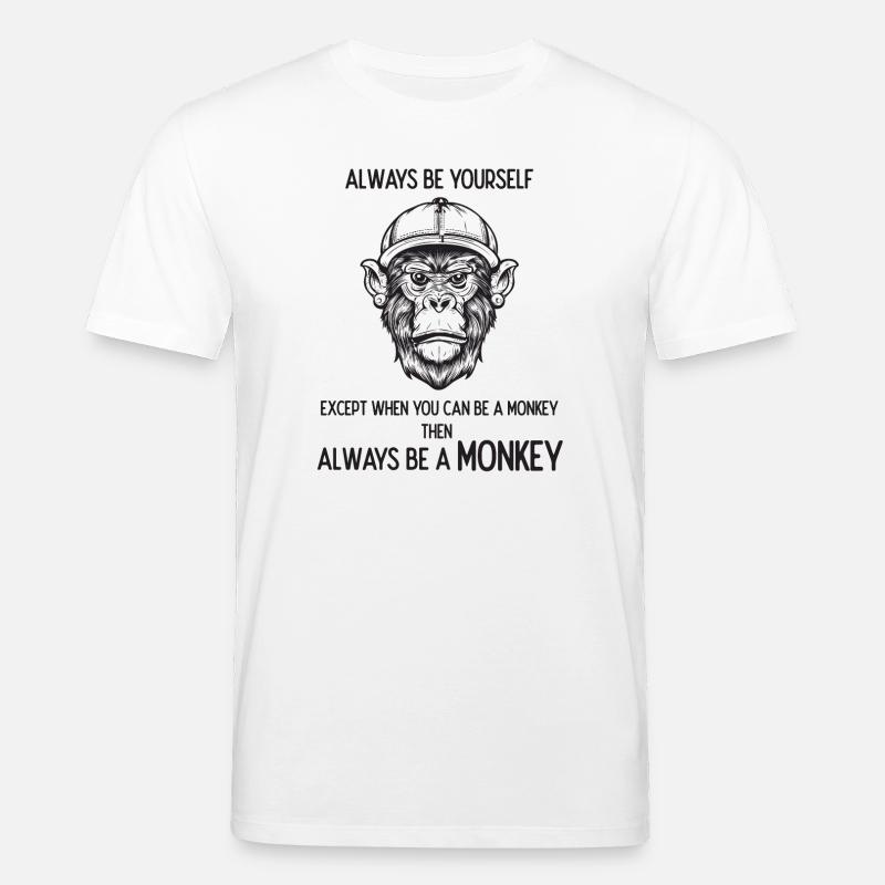 Sei immer ein Affe - Stanley/Stella Unisex Bio-T-Shirt CREATOR  - Weiß