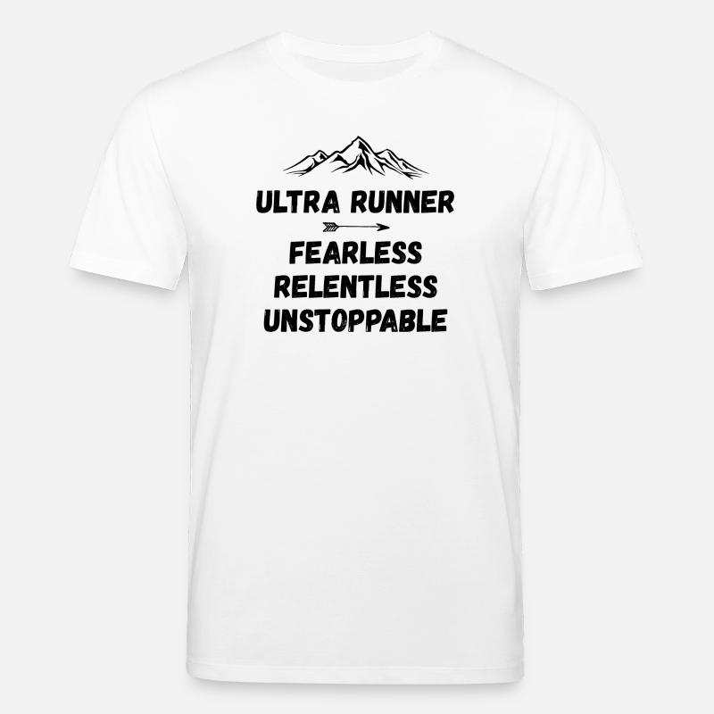 Ultra Runner - Intrépide. Implacable. Imparable. - T-shirt bio CREATOR Stanley/Stella Unisexe - blanc