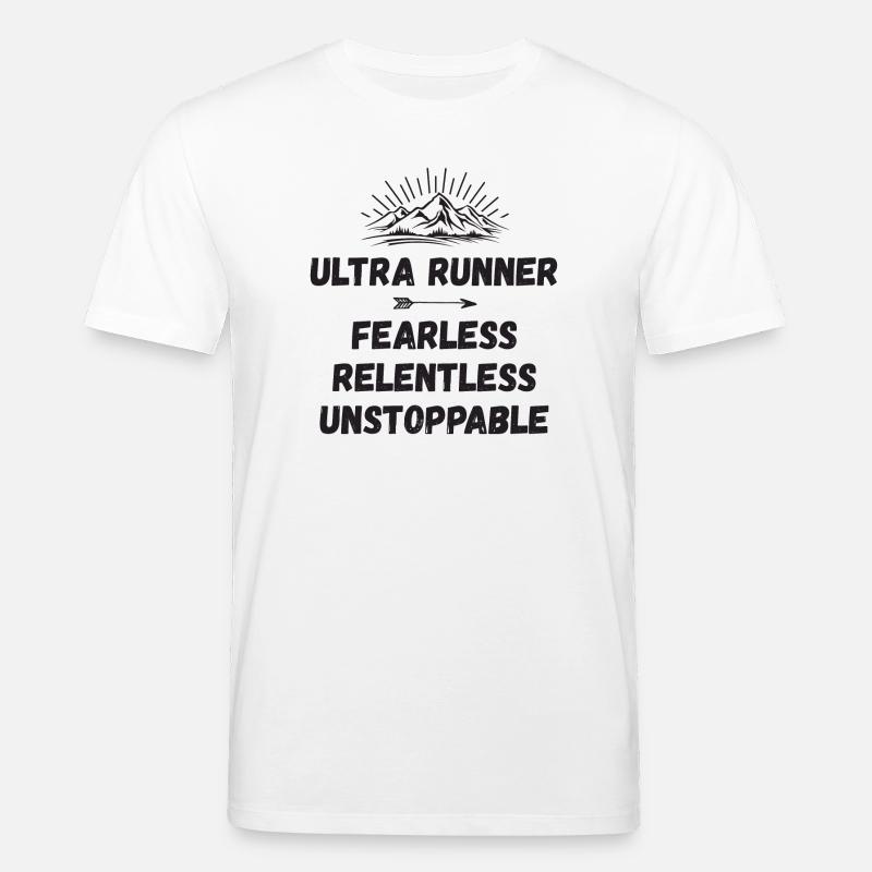 Ultra Runnner - Intrépide. Implacable. Imparable. - T-shirt bio CREATOR Stanley/Stella Unisexe - blanc