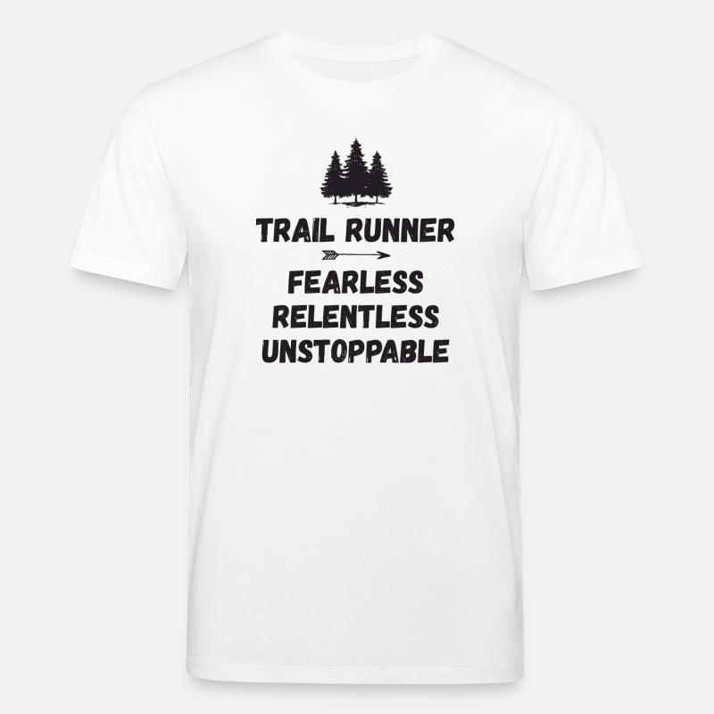 Trail Runner - Intrépide. Implacable. Imparable. - T-shirt bio CREATOR Stanley/Stella Unisexe - blanc