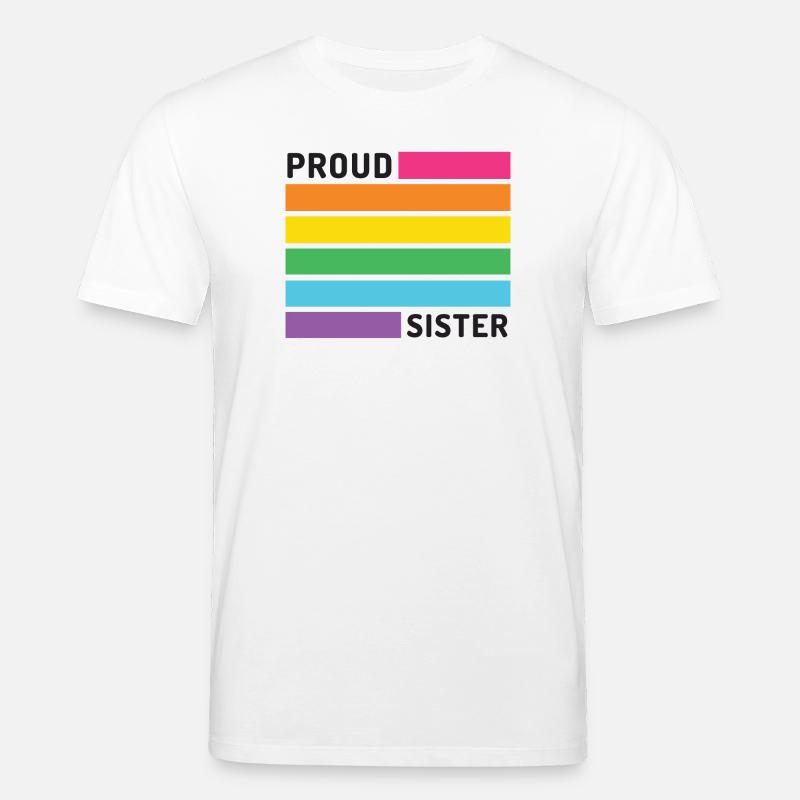 Pride Month LGBT - Stolze Schwester - Stanley/Stella Unisex Bio-T-Shirt CREATOR - Weiß