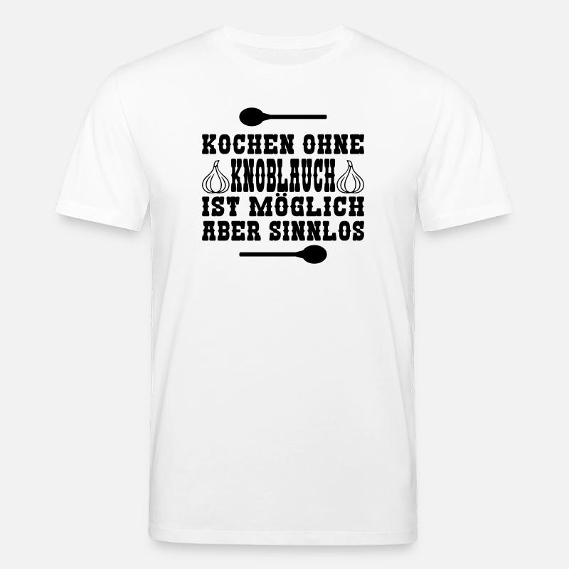 Kochen ohne Knoblauch - Stanley/Stella Unisex Bio-T-Shirt CREATOR  - Weiß
