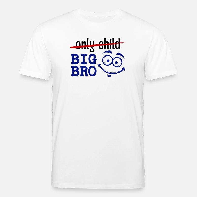 Einzelkind Großer Bruder Statement Bruderherz - Stanley/Stella Unisex Bio-T-Shirt CREATOR  - Weiß