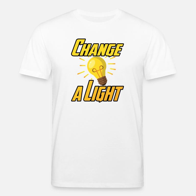 Change a Light - Stanley/Stella Unisex Bio-T-Shirt CREATOR  - Weiß