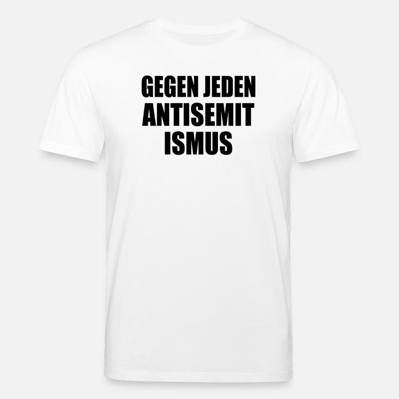Gegen jeden antisemitismus - Stanley/Stella Unisex Bio-T-Shirt CREATOR  - Weiß