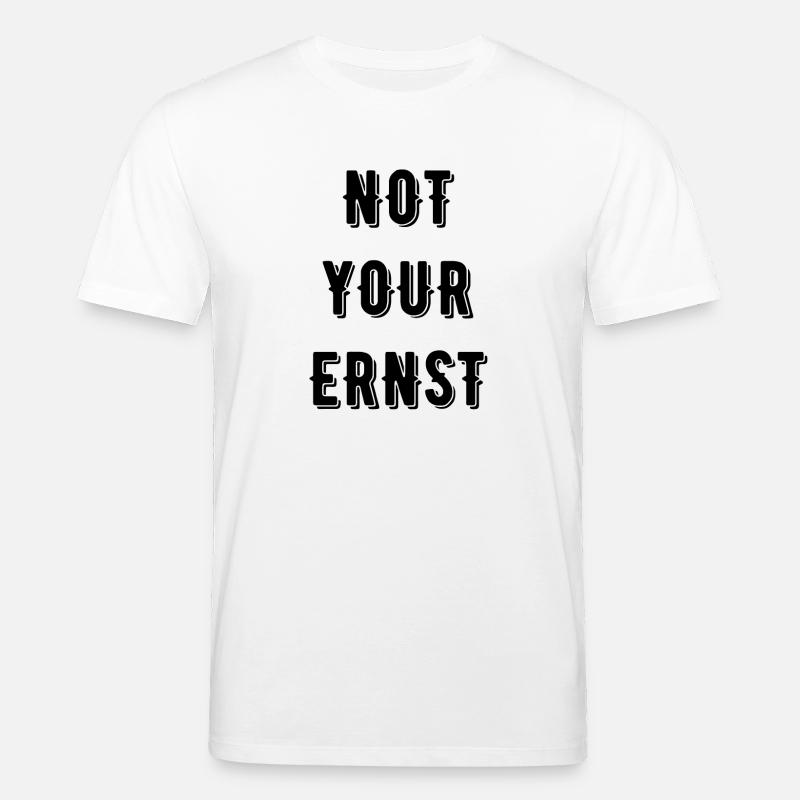 Not your Ernst Denglisch - Stanley/Stella Unisex Bio-T-Shirt CREATOR  - Weiß