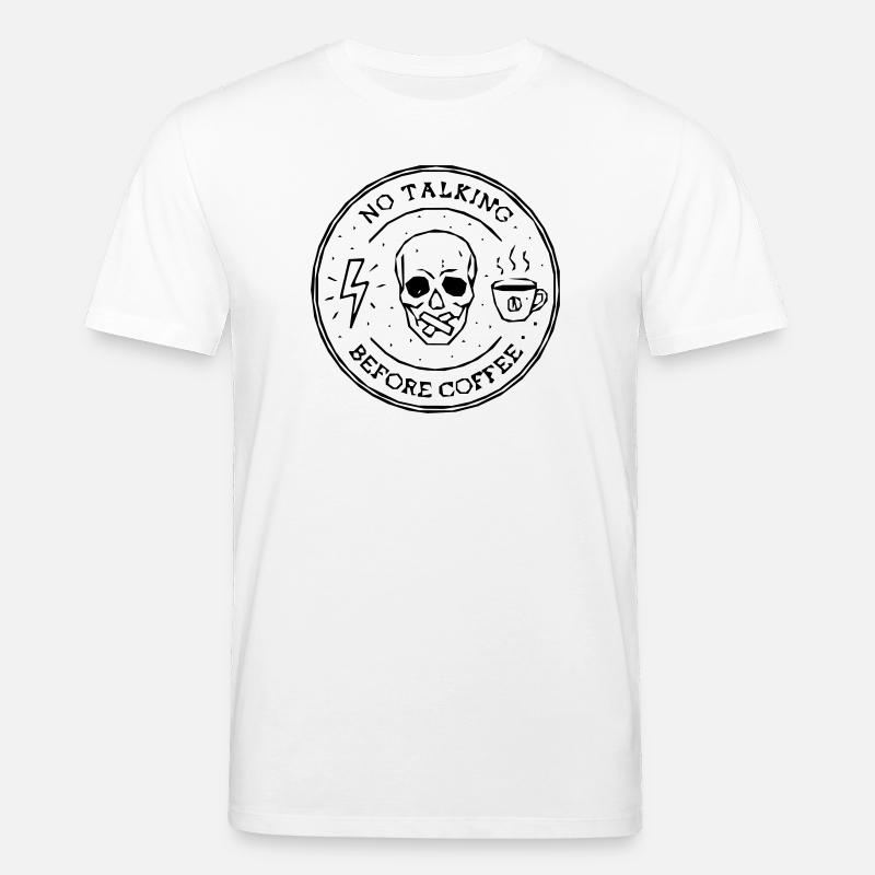 kein sprechender Kaffee - Stanley/Stella Unisex Bio-T-Shirt CREATOR  - Weiß