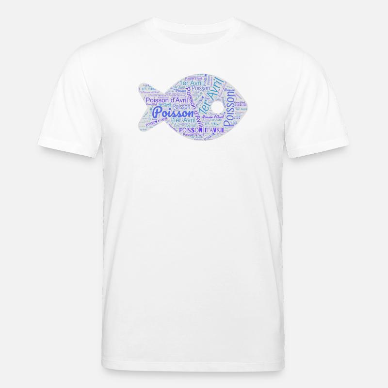 POISSON. POISSON D'AVRIL - T-shirt bio CREATOR Stanley/Stella Unisexe - blanc