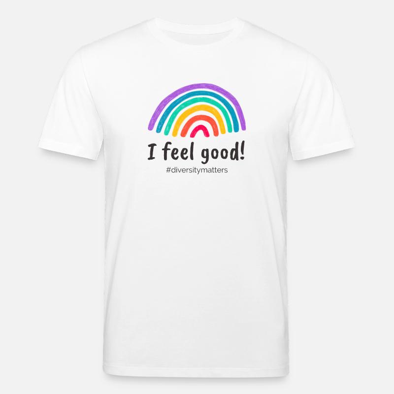 I feel good! #diversitymatters - Stanley/Stella Unisex Bio-T-Shirt CREATOR  - Weiß