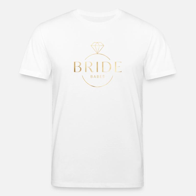 Bride Babes! Diamant-Ring personalisierbar - Stanley/Stella Unisex Bio-T-Shirt CREATOR  - Weiß
