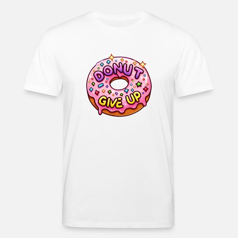 Donut geben auf - Stanley/Stella Unisex Bio-T-Shirt CREATOR - Weiß