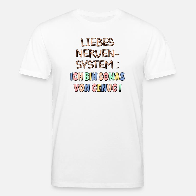 NERVENSYSTEM - ICH BIN GENUG - Stanley/Stella Unisex Bio-T-Shirt CREATOR  - Weiß