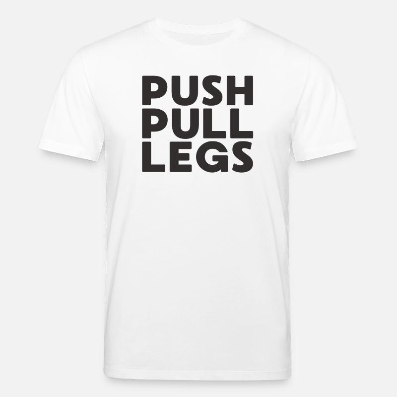 Push Pull Legs Repeat Trainingssplit - Stanley/Stella CREATOR Unisex Organic T-Shirt - white