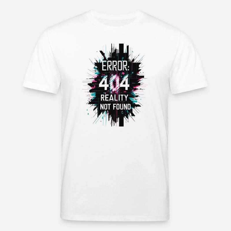 Error: Realität nicht gefunden - Stanley/Stella Unisex Bio-T-Shirt CREATOR  - Weiß