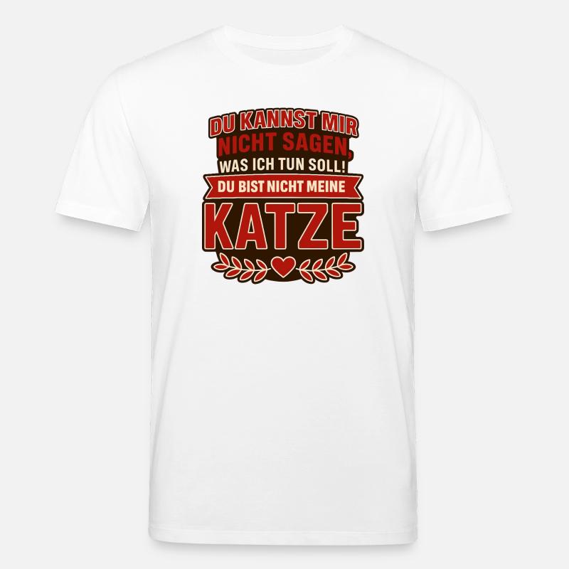 Tu n’es pas mon chat ! - T-shirt bio CREATOR Stanley/Stella Unisexe - blanc