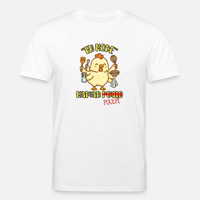 IM MAMA-HEN- (ODER OKTOPUS-) MODUS - Humor Tiere - Stanley/Stella Unisex Bio-T-Shirt CREATOR  - Weiß