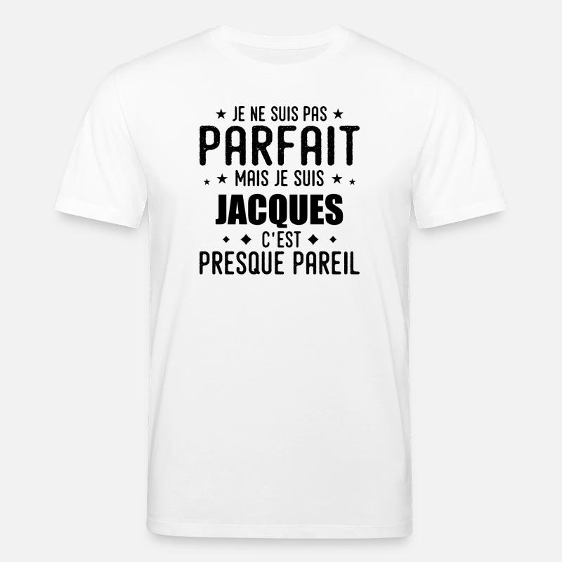 Jacques: authentisch, unvollkommen, oberflächlich, perfekt - Stanley/Stella Unisex Bio-T-Shirt CREATOR - Weiß