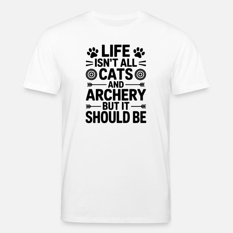 Bogenschießen Spruch Katzen Bogenschießen Geschenk - Stanley/Stella Unisex Bio-T-Shirt CREATOR - Weiß