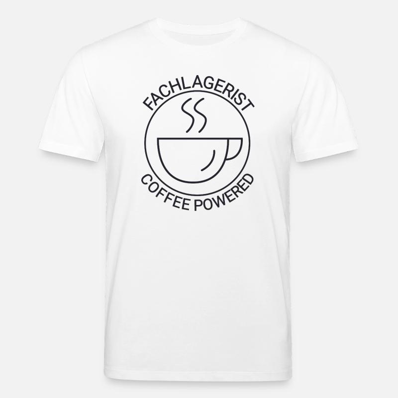 Fachlagerist Coffee Powered - Stanley/Stella Unisex Bio-T-Shirt CREATOR  - Weiß