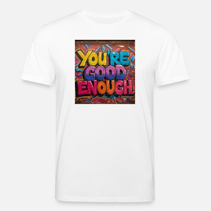 Inspirierende Graffiti-Textkunst - Stanley/Stella Unisex Bio-T-Shirt CREATOR  - Weiß