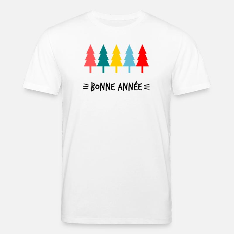 SAPIN. BONNE ANNEE. SAINT SYLVESTRE - T-shirt bio CREATOR Stanley/Stella Unisexe - blanc