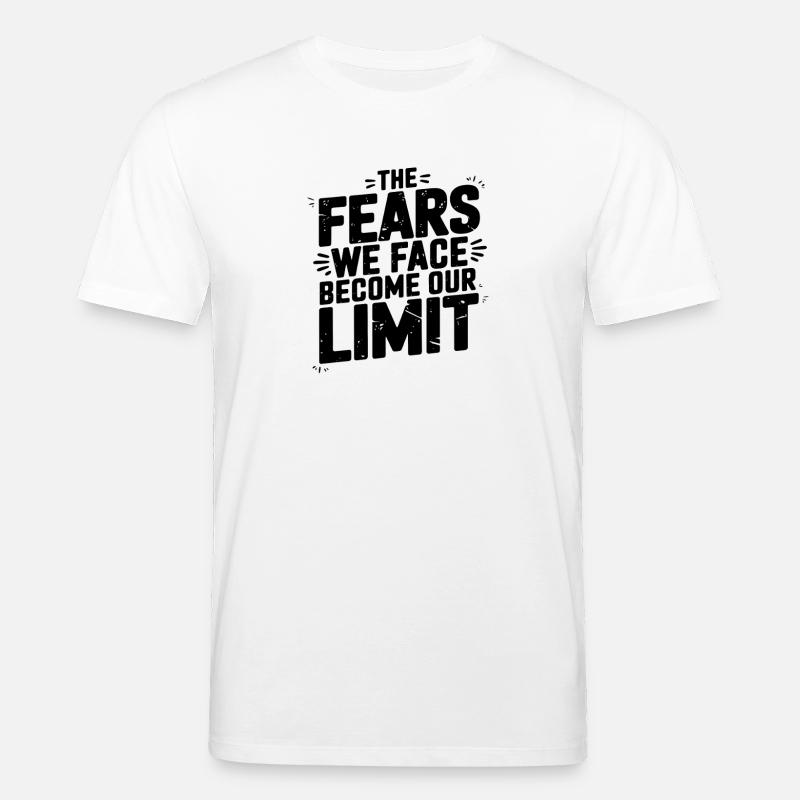 Angst wird zu unserem Limit Zitat-Design - Stanley/Stella Unisex Bio-T-Shirt CREATOR  - Weiß