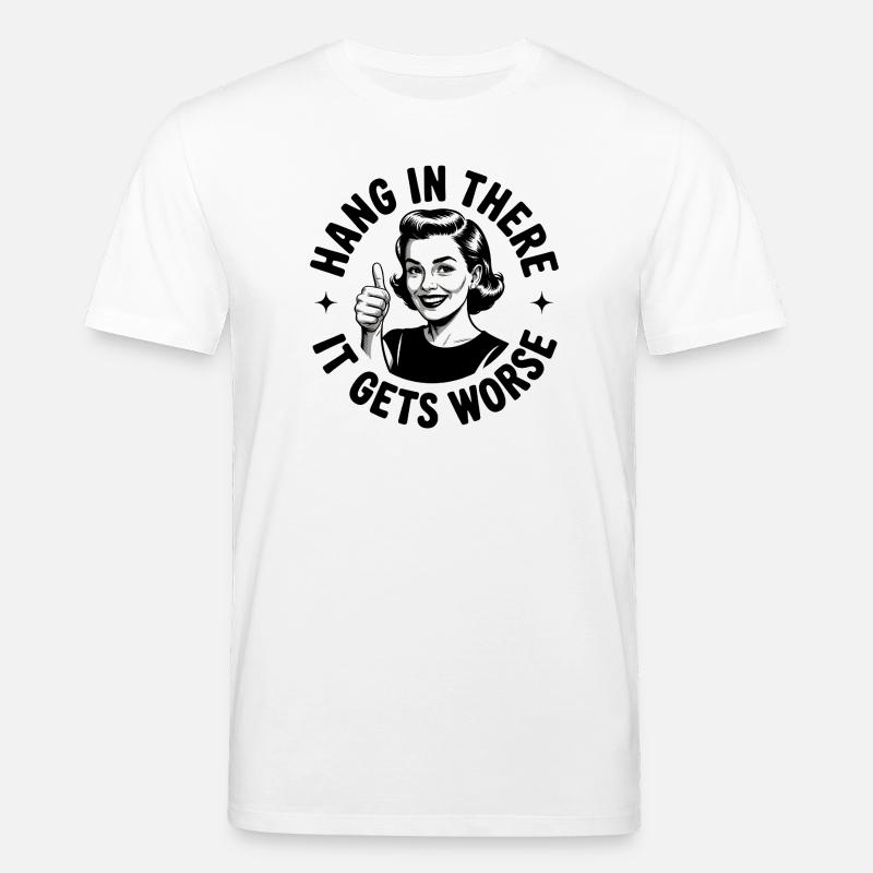 Restez à l’écoute, ça empire - T-shirt bio CREATOR Stanley/Stella Unisexe - blanc