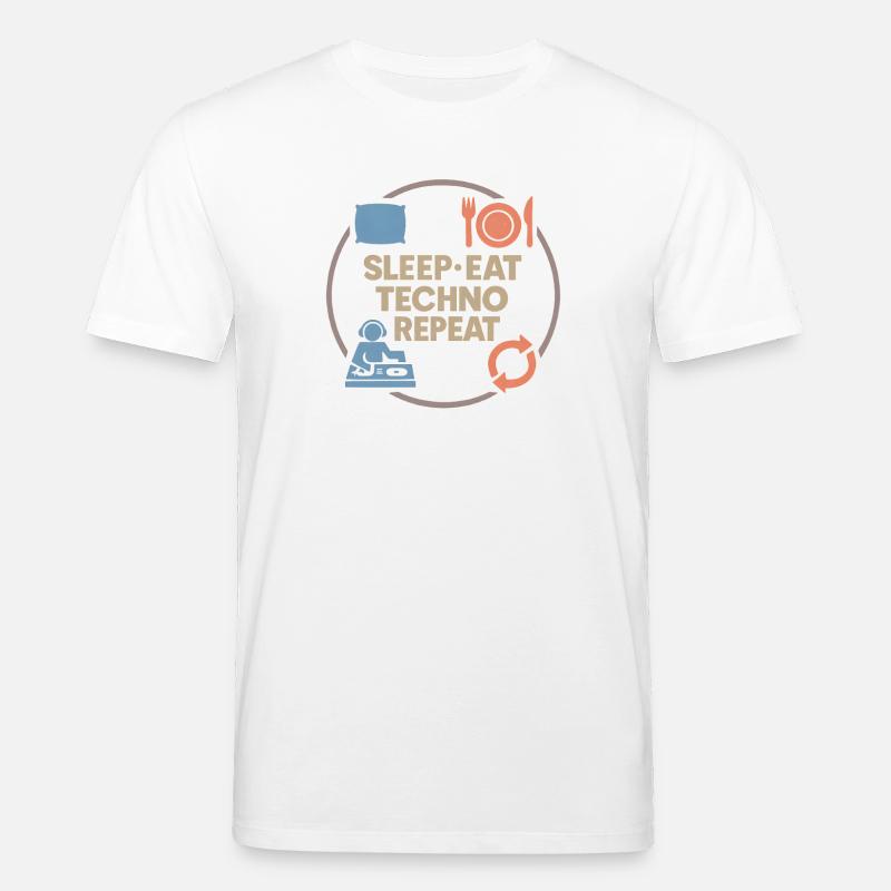 Humour techno – Sommeil · Manger · Techno · Répéter - T-shirt bio CREATOR Stanley/Stella Unisexe - blanc