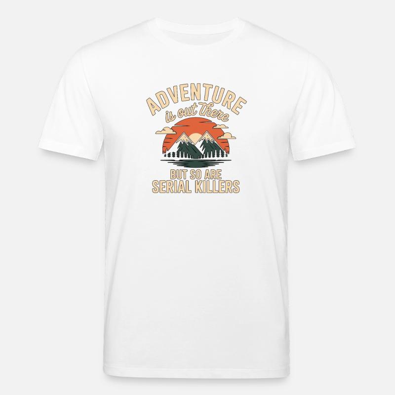 Adventure Is Out There Serial Killers - Stanley/Stella Unisex Bio-T-Shirt CREATOR  - Weiß
