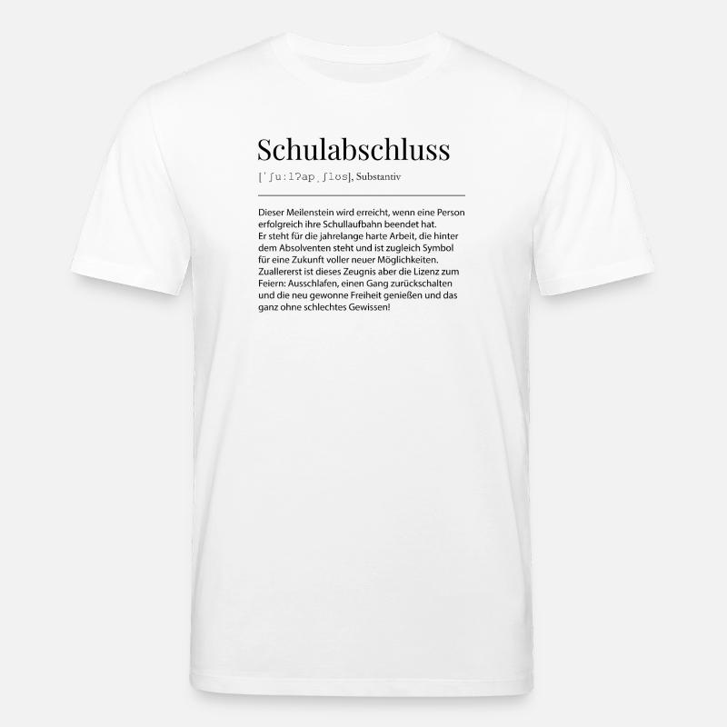 Schulabschluss Definition Schulabschluß Geschenk - Stanley/Stella Unisex Bio-T-Shirt CREATOR  - Weiß
