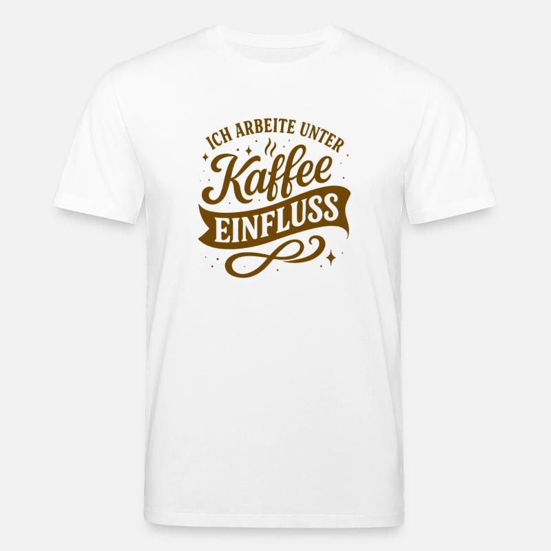 Je travaille sous l’influence du café - T-shirt bio CREATOR Stanley/Stella Unisexe - blanc