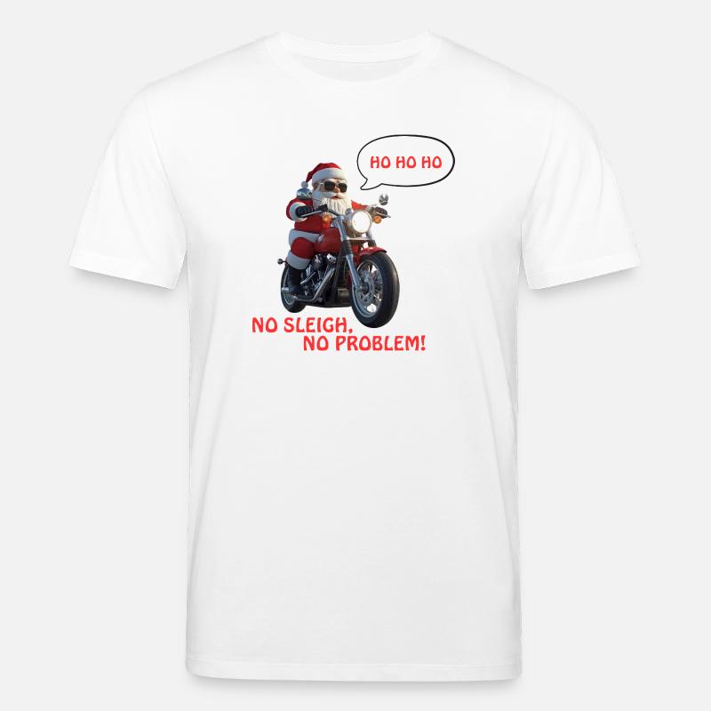 Cooler Santa - No Sleigh, No Problem! - Stanley/Stella Unisex Bio-T-Shirt CREATOR  - Weiß
