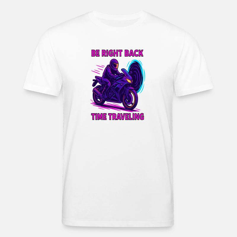 Be Right Back Zeitreise Motorrad - Stanley/Stella Unisex Bio-T-Shirt CREATOR  - Weiß