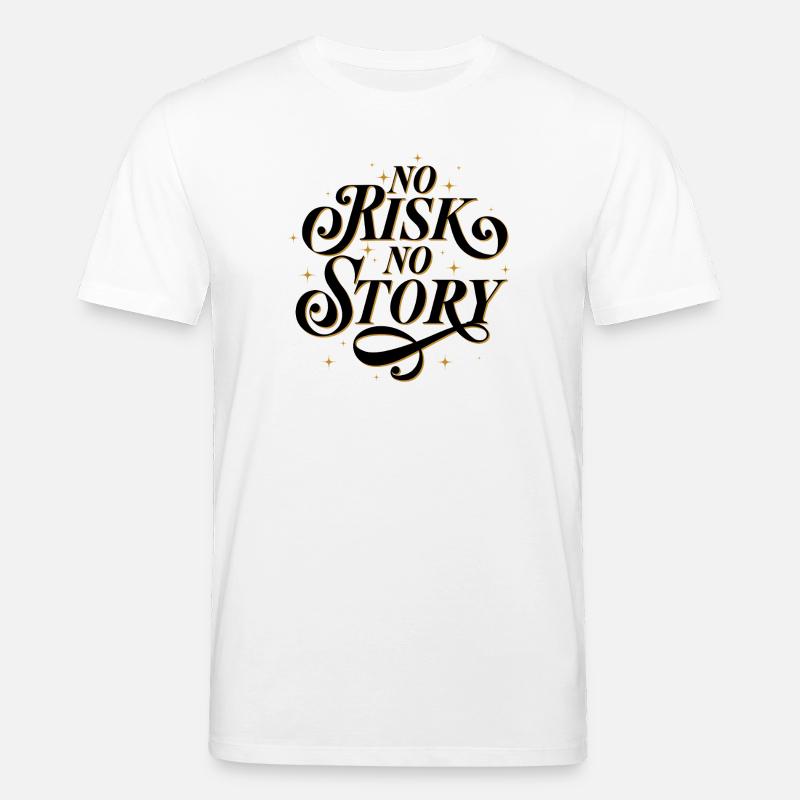 Aucun risque. Pas d’histoire. - T-shirt bio CREATOR Stanley/Stella Unisexe - blanc