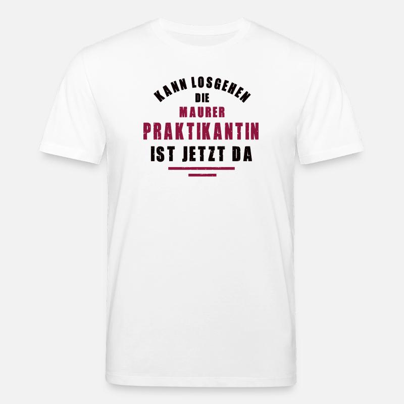 Trainee Bricklayer Internship Masonry - Stanley/Stella CREATOR Unisex Organic T-Shirt - white