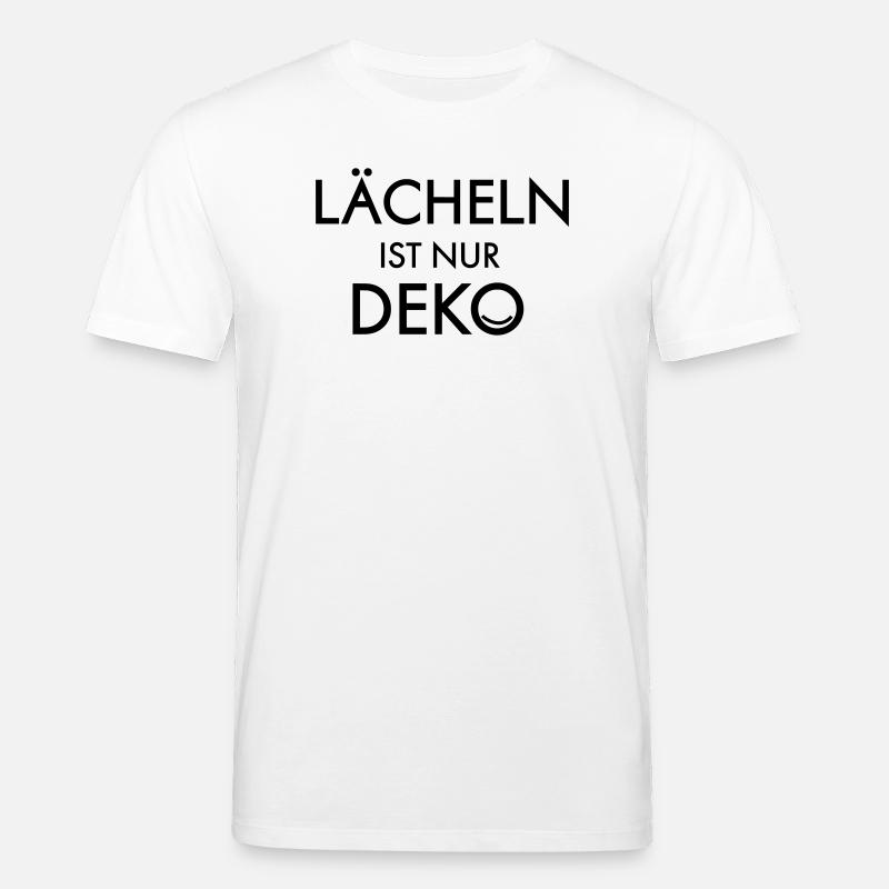 Laecheln ist Deko - Stanley/Stella Unisex Bio-T-Shirt CREATOR  - Weiß