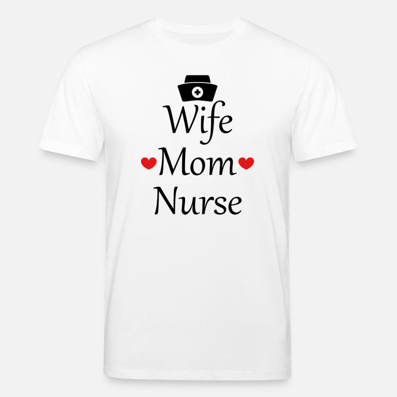 Ehefrau, Mutter, Krankenschwester - Stanley/Stella Unisex Bio-T-Shirt CREATOR  - Weiß