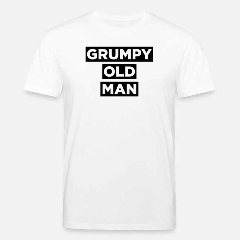 GRUMPY OLD MAN - T-shirt bio CREATOR Stanley/Stella Unisexe - blanc