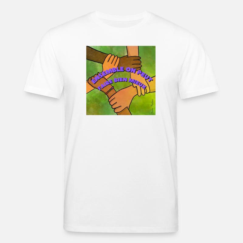 Gemeinsam können wir viel besser sein - Stanley/Stella Unisex Bio-T-Shirt CREATOR  - Weiß